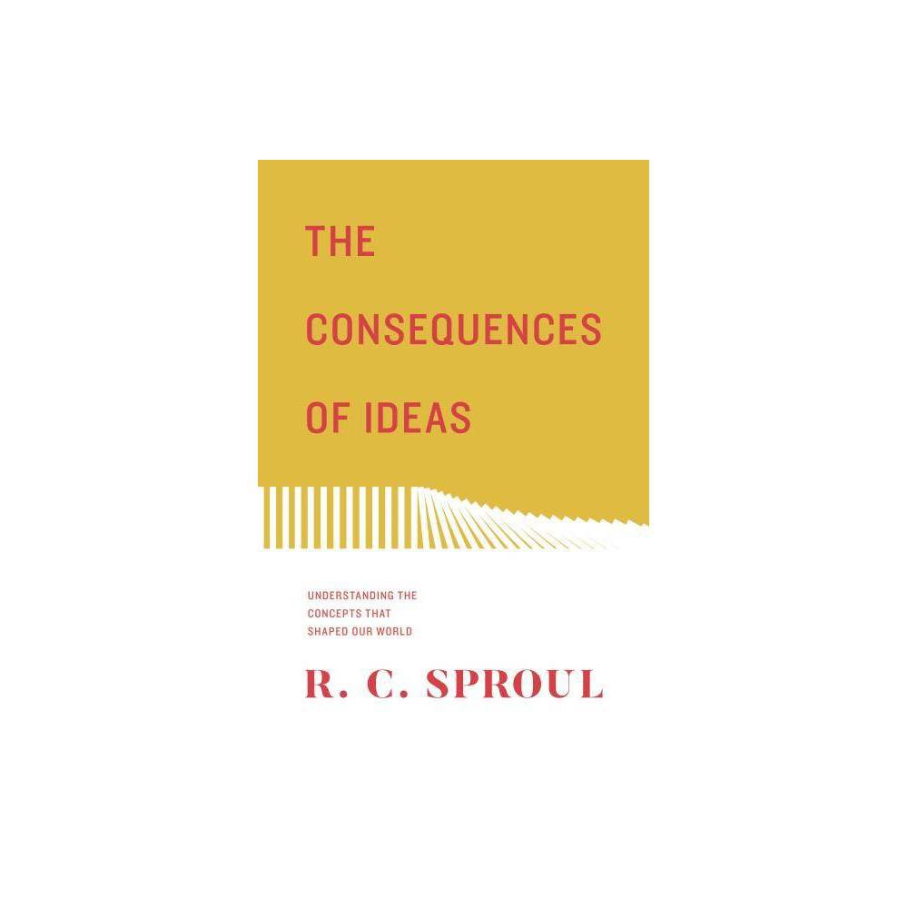 The Consequences Of Ideas