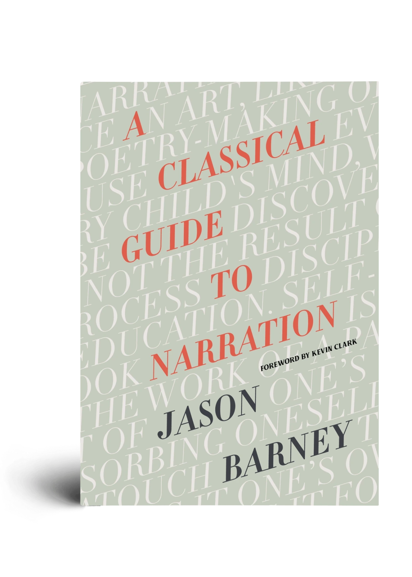 [CirceNarration] A Classical Guide to Narration by Jason Barney