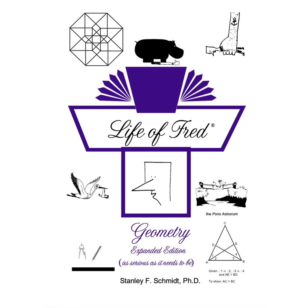 [LOFGeo] Life of Fred: Geometry (Expanded Edition)