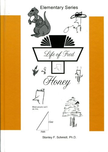 [LoFHoney] Life of Fred Honey