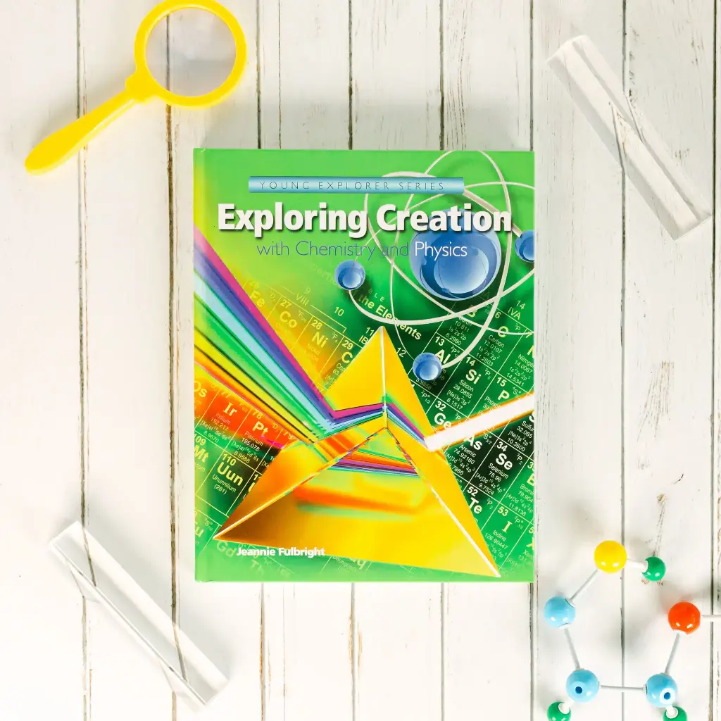 [ExpCHEMPHYST] Exploring Creation with Chemistry and Physics Textbook