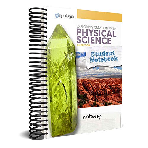 [PHYSSCISNB] Exploring Creation with Physical Science 3rd Edition Student Notebook