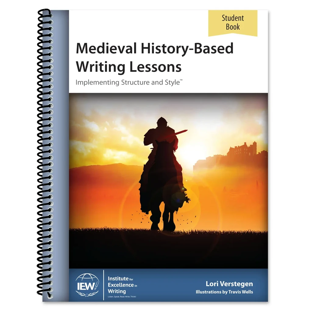 [MHW-S] IEW Medieval History-Based Writing Lessons (Cycle 2) (Student)