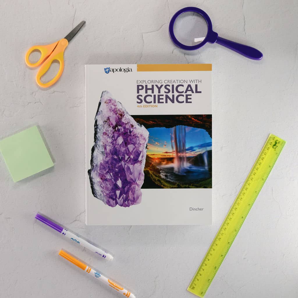 [APOPhysSc4thText] Exploring Creation with Physical Science - Textbook, 4th Edition