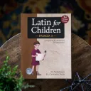 Latin for Children Primer A (Student Edition)